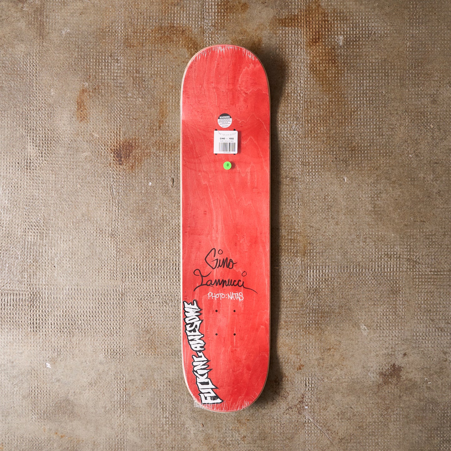 Fucking Awesome - Gino 1993 Deck 8