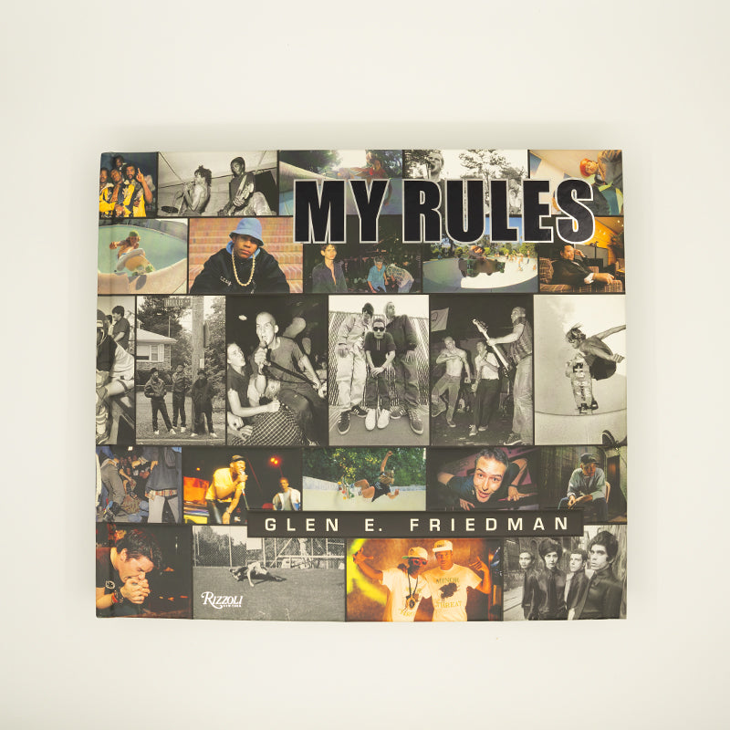 Glen E. Friedman Book "My Rules"