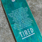 Tired Skateboards Double Vision - Deck 8.25