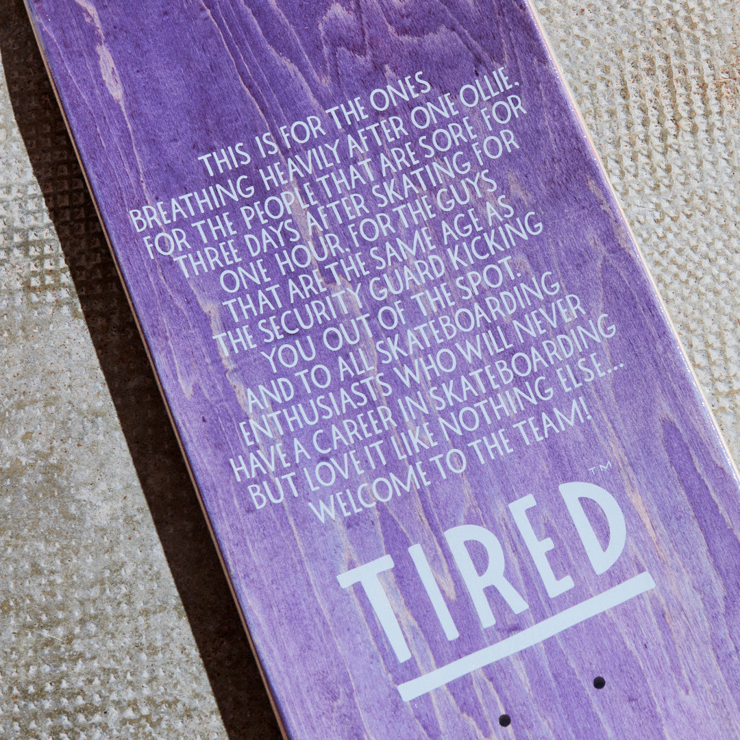 Tired Skateboards - SAD SAD REGULAR SKATE PART